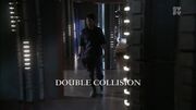 Épisode:Double Collision